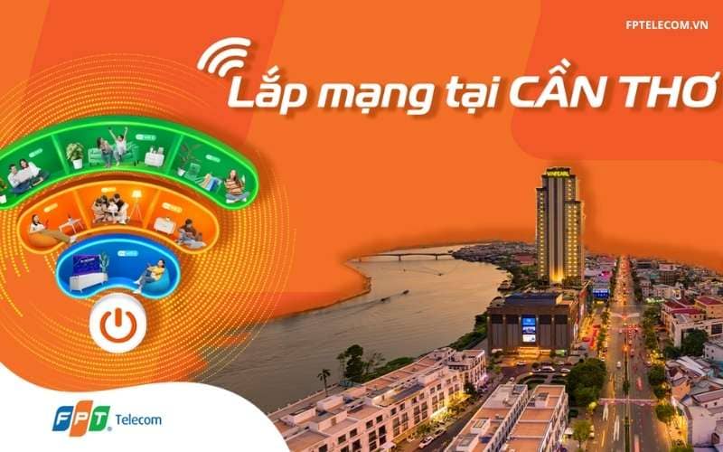 Giới thiệu dịch vụ lắp mạng FPT Cần Thơ
