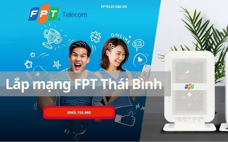 Lắp mạng FPT Thái Bình – Giải pháp internet hiệu quả tốc độ cao