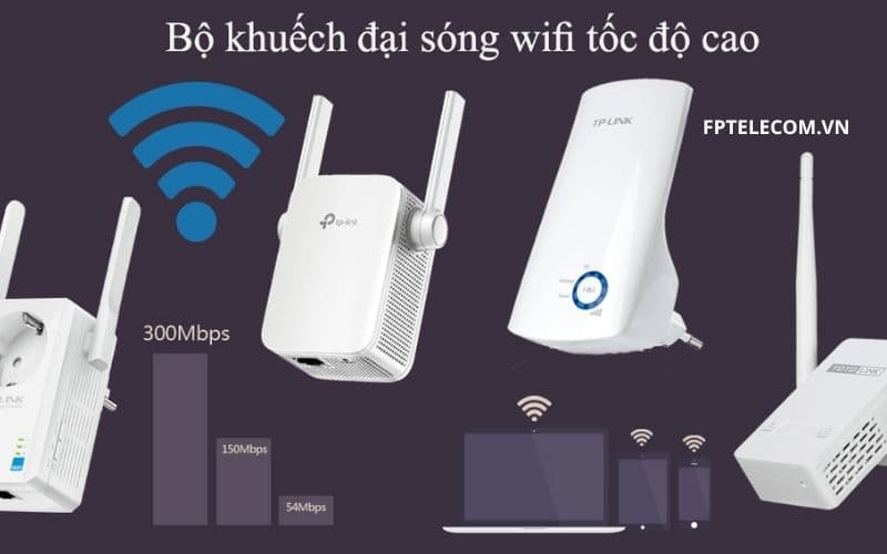 Thiết Bị Kích Sóng WiFi Phổ Biến