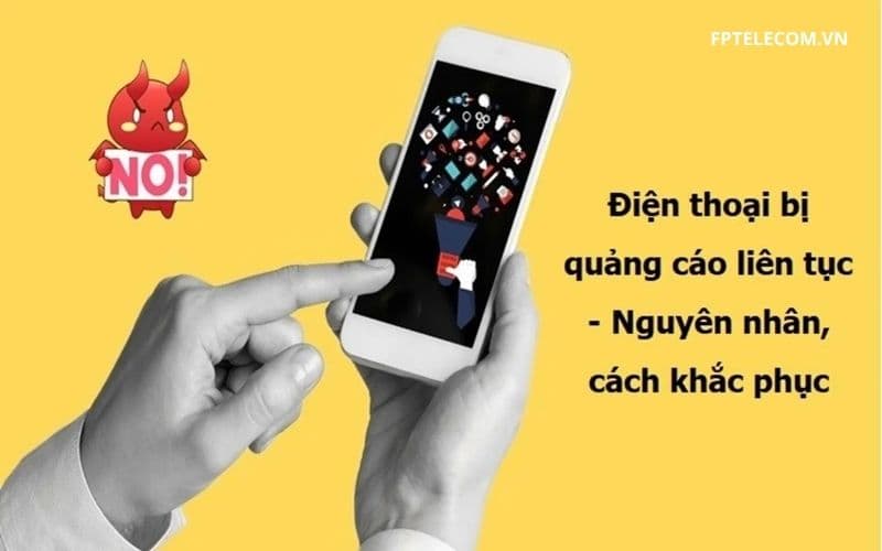 Cách chặn quảng cáo trên điện thoại Android