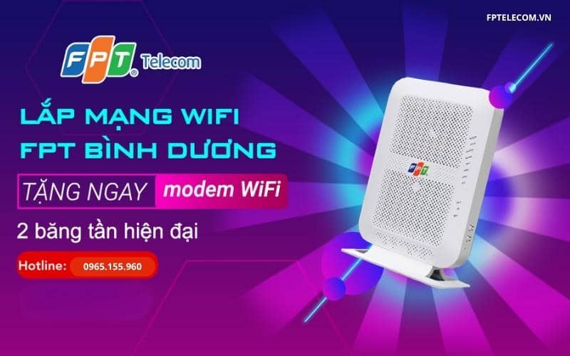 Lắp mạng FPT Bình Dương Lựa chọn đang được nhiều người quan tâm